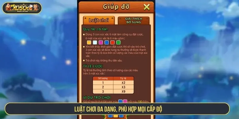 Luật chơi đa dạng, phù hợp mọi cấp độ