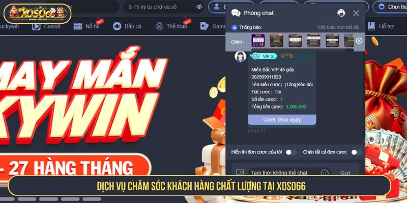 Chăm sóc 24/7 và luôn tôn trọng thành viên