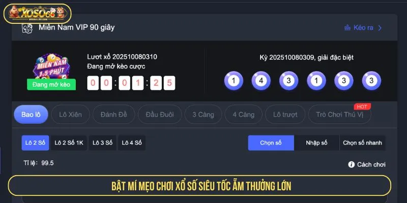 Bật mí mẹo chơi xổ số siêu tốc ẵm thưởng lớn