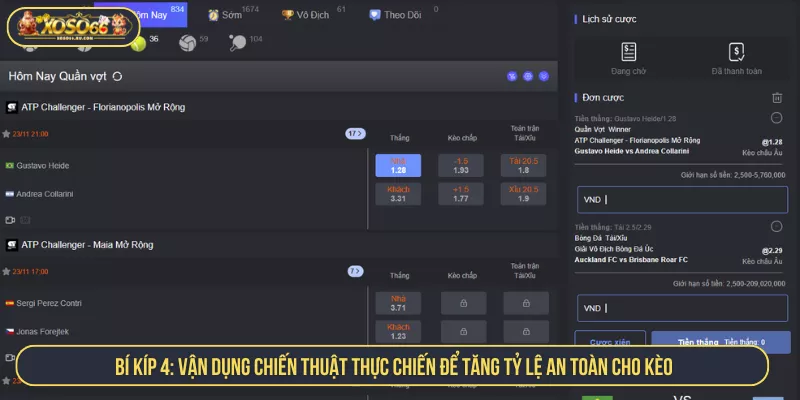 Cách Cá Độ Bóng Đá Không Thua Và Bí Quyết Từ Chuyên Gia Bí kíp 4: Vận dụng chiến thuật thực chiến để tăng tỷ lệ an toàn cho kèo